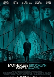 MOTHERLESS BROOKLYN - I SEGRETI DI UNA CITTà