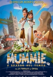 MUMMIE - A SPASSO NEL TEMPO