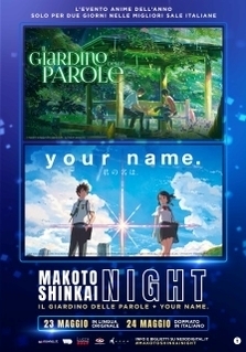 MAKOTO SHINKAI NIGHT ( IL GIARDINO DELLE PAROLE + YOUR NAME. ) martedì 23 in lingua originale sottotitolato - mercoledì 24 doppiato in italiano