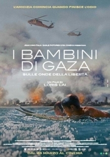 I BAMBINI DI GAZA - SULLE ONDE DELLA LIBERTA'