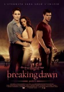 THE TWILIGHT SAGA - BREAKING DAWN - PARTE PRIMA