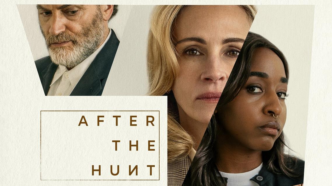 AFTER THE HUNT: DOPO LA CACCIA