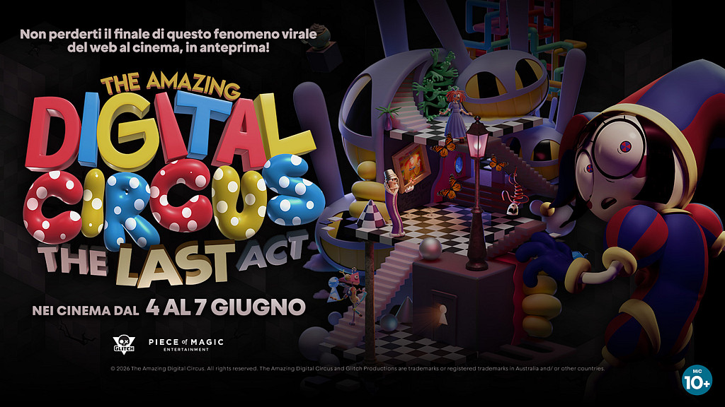 THE AMAZING DIGITAL CRICUS: THE LAST ACT - FILM EVENTO